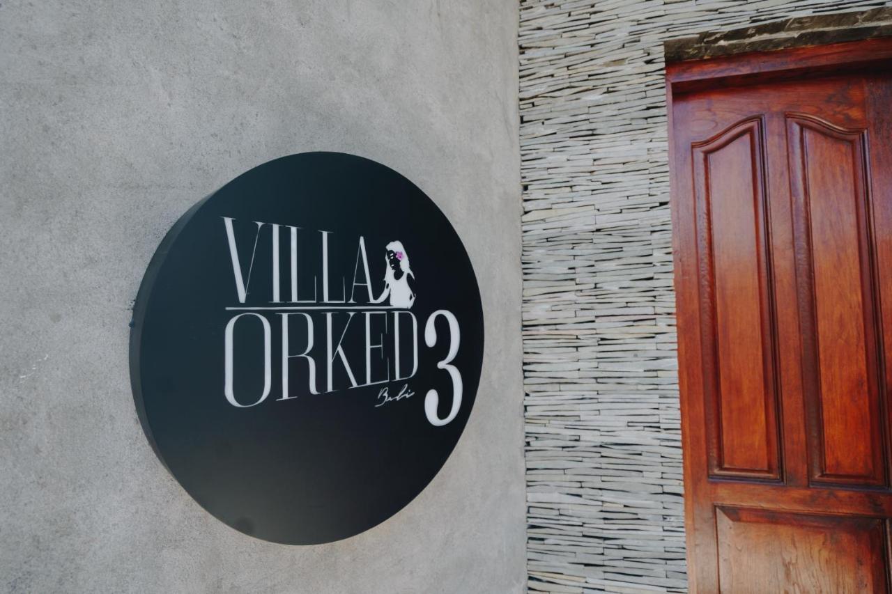 Orked 3 With Family Villa